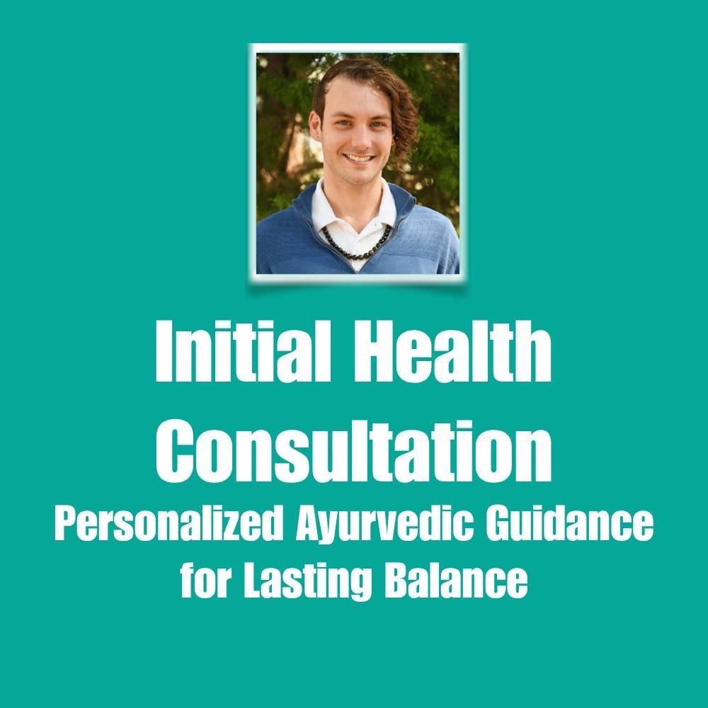 Johnathan Hall initial health consultation: personalized Ayurvedic guidance for lasting balance