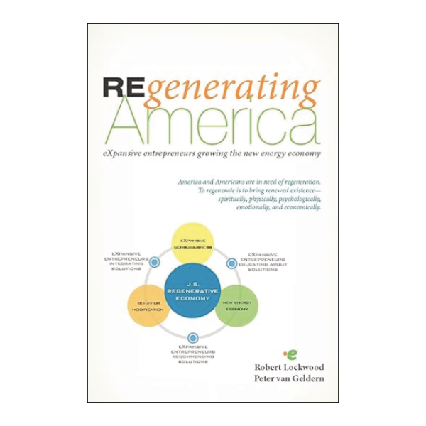 REgenerating America book cover by Robert Lockwood and Peter van Gelderen